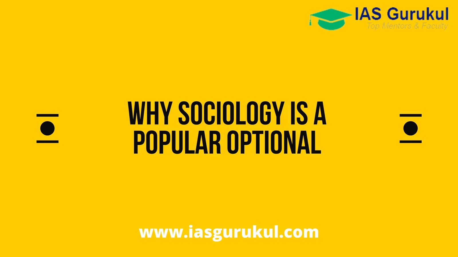 Why Sociology is a Popular Optional