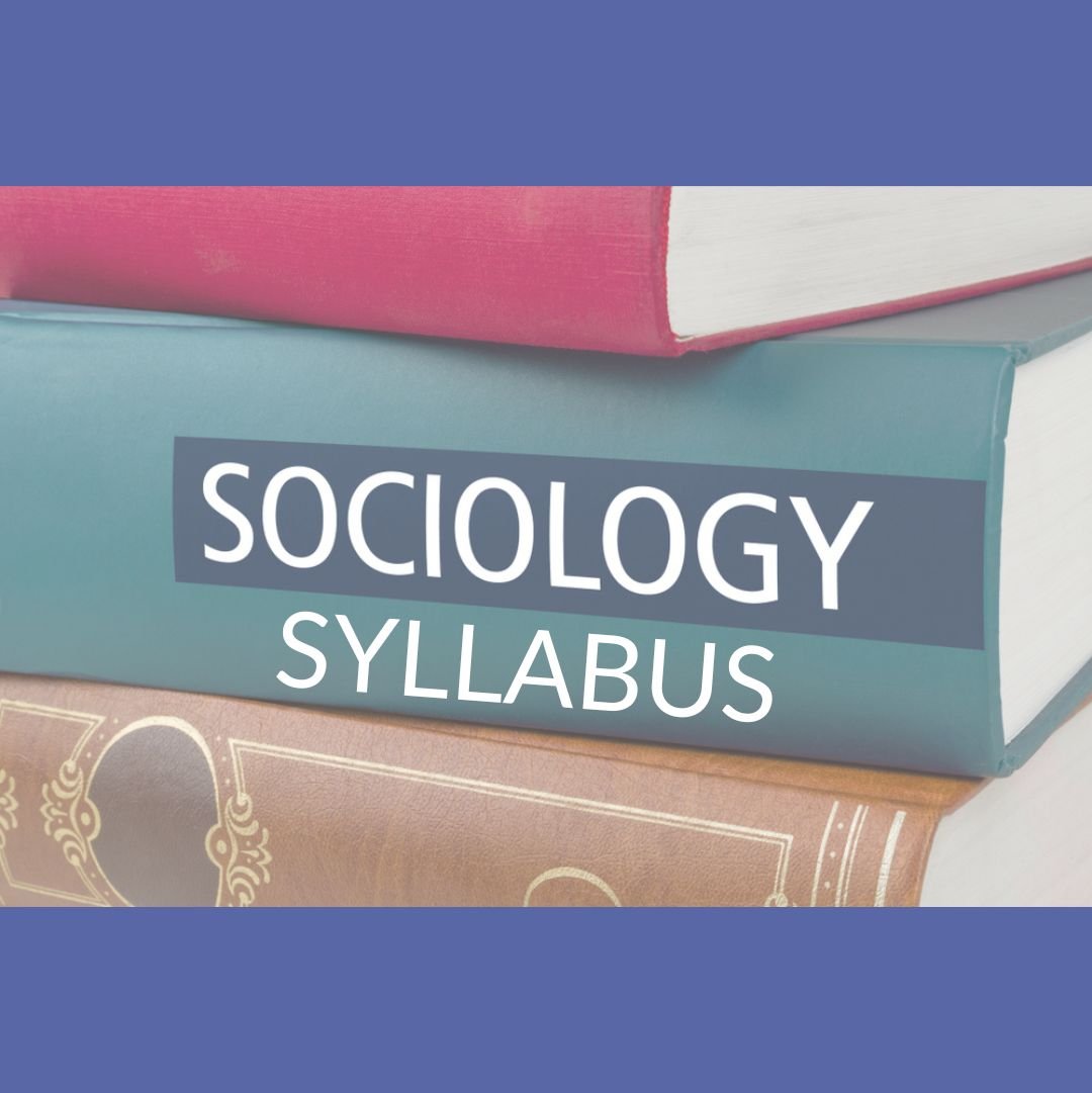 Sociology Optional Syllabus - IAS Gurukul